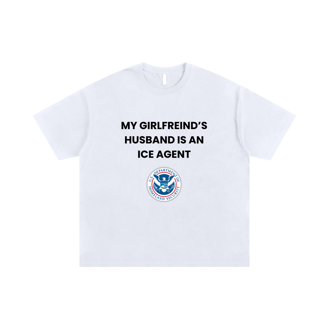 My Girlfriend's Husband is an ICE Agent