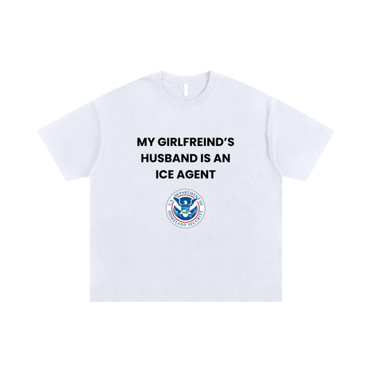 My Girlfriend's Husband is an ICE Agent